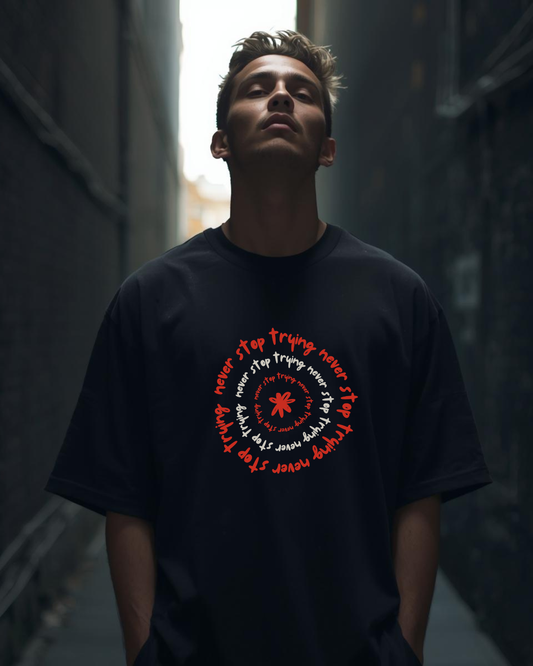 Never stop trying Men's oversized T-Shirt