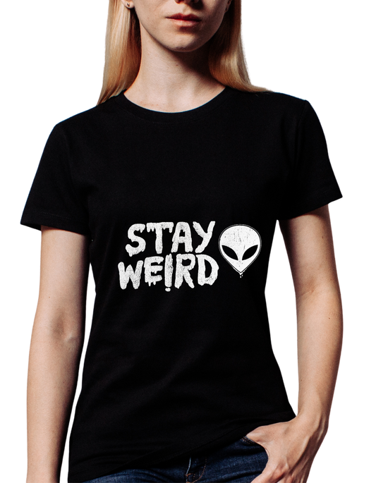 Stay weird Women's T-Shirt